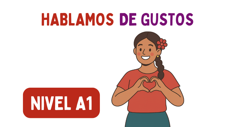 Lo que me gusta (A1)