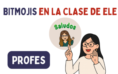 Bitmojis en la clase de ELE