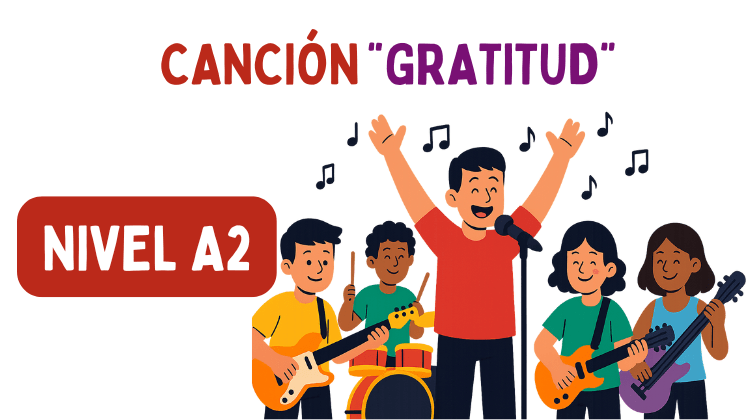 Canción: Gratitud (A2)