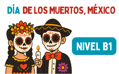 El Día de los Muertos (B1)