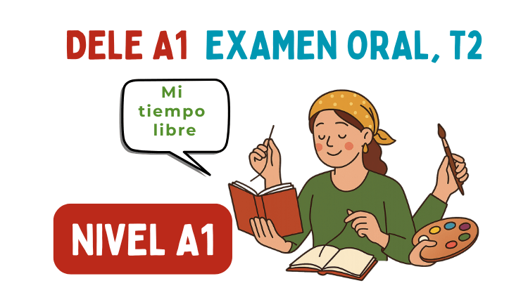 Dele A1, Examen oral, Tarea 2