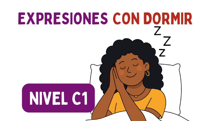 Expresiones con dormir (C1)