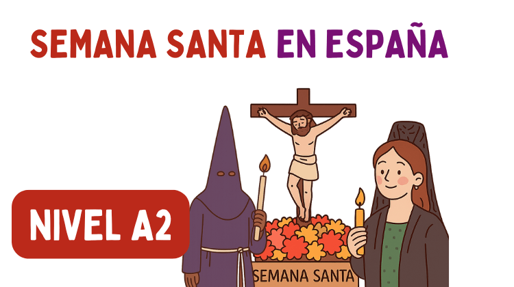Semana Santa en España (A2)