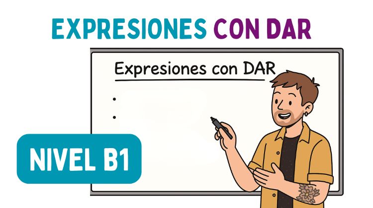 Expresiones con DAR (B1)