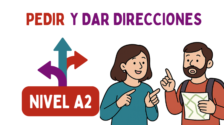 Pedir y dar direcciones (A2)