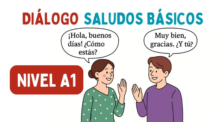 Saludos básicos (A1)