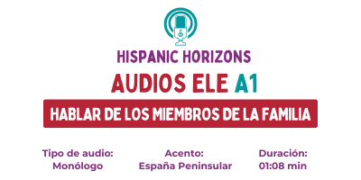 Audio A1. Los miembros de la familia de Elena.