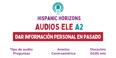 Audio ELE A2. Preguntas sobre la infancia