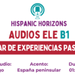 audio B1 pretérito indefinido. Audio español B1