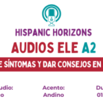 Audio A2. Vamos al médico diálogo en el médico en español. Vocabulario del médico en español.