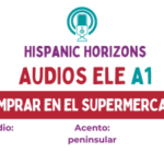en el supermercado en español. Audios nivel A1