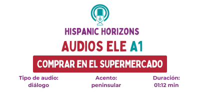 en el supermercado en español. Audios nivel A1